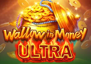 Wallow In Money ULTRA